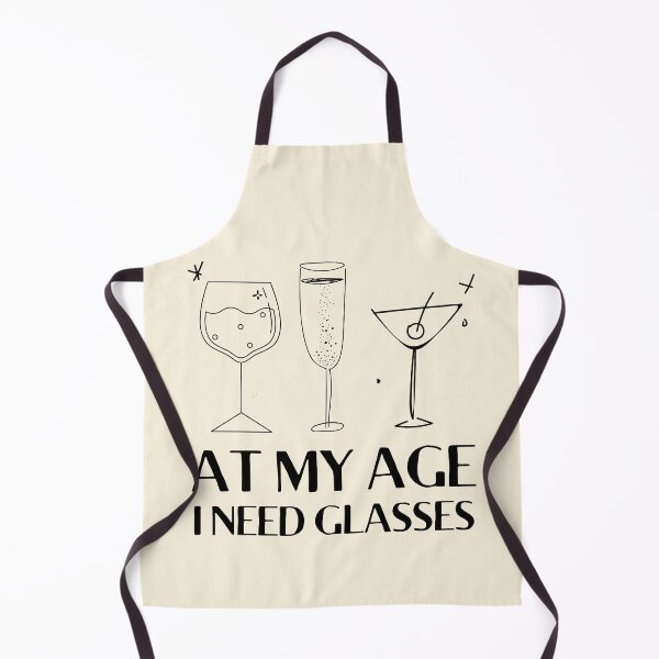 Item preview, At My Age I Need Glasses designed and sold by MariusMunteanu.