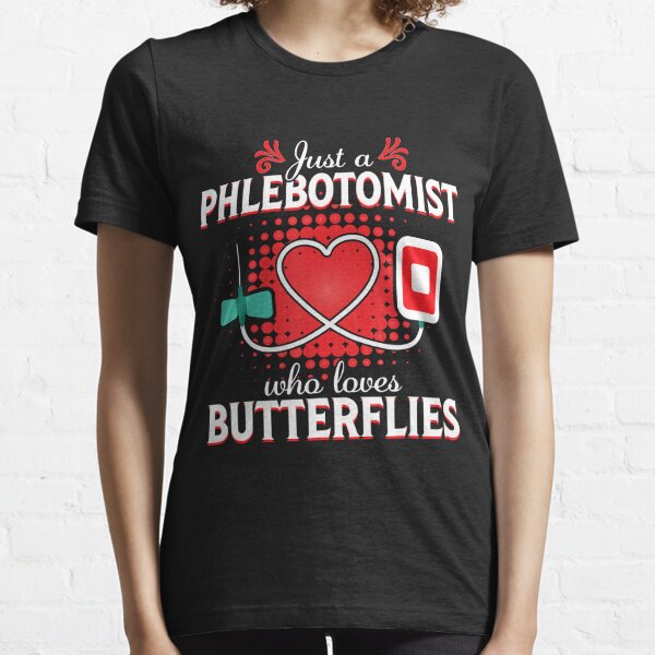 Download Phlebotomists Lover T Shirts Redbubble