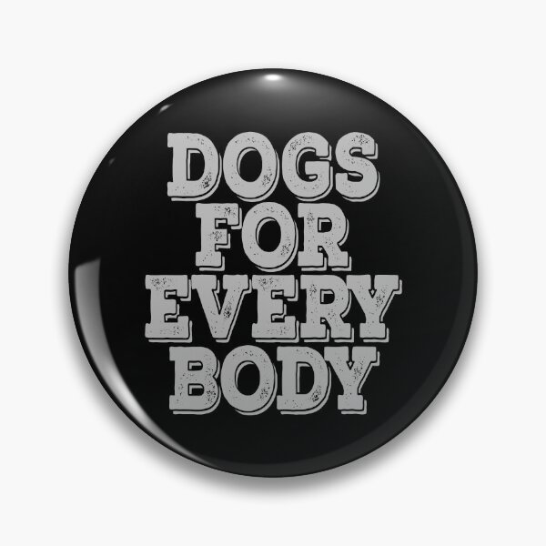 Item preview, Dogs for everybody designed and sold by ciaobebo.
