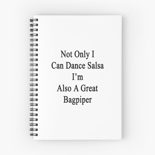 Item preview, Not Only I Can Dance Salsa I'm Also A Great Bagpiper  designed and sold by supernova23.