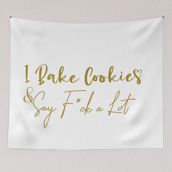 Item preview, Baking Gift Funny Baker  Cookie Baking Lover Baker I Bake Cookies And Say F*ck A Lot Baking Shirt Baking Gifts bakery  designed and sold by 0umStore.