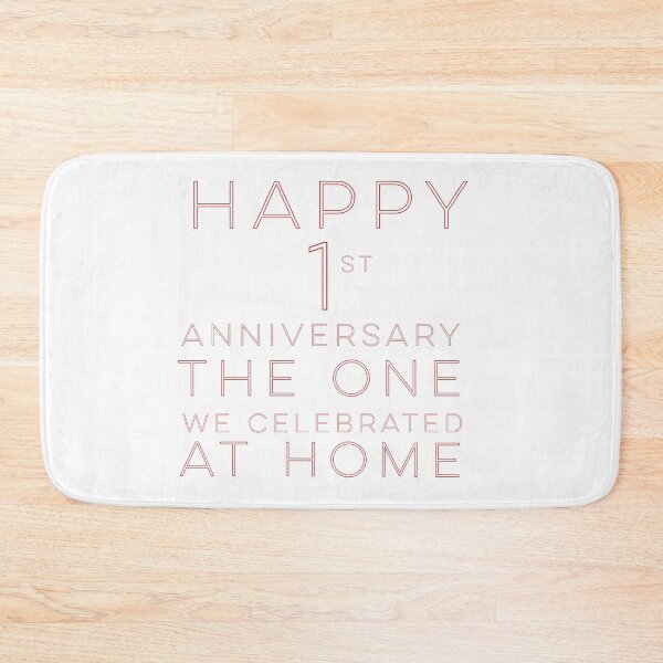 Item preview, HAPPY 1st ANNIVERSARY THE ONE WE CELEBRATED AT HOME designed and sold by 30-Merch.