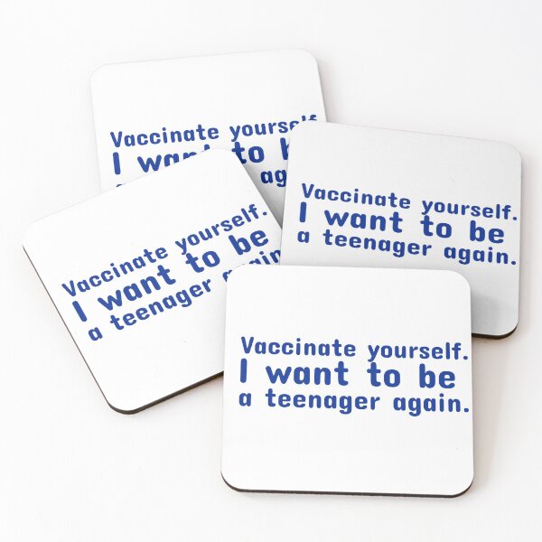 Item preview, Vaccinate yourself. I want to be a teenager again. designed and sold by CocoAndMore.