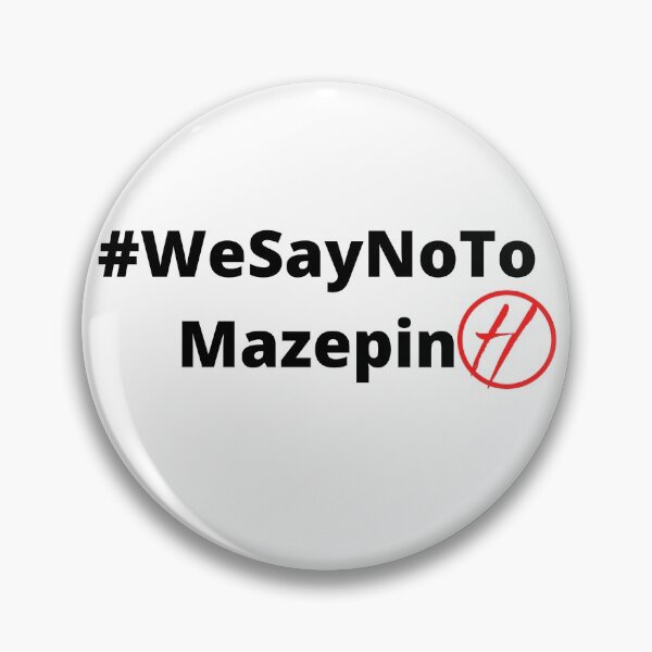 Item preview, #WeSayNoToMazepin designed and sold by Formula-Tee.