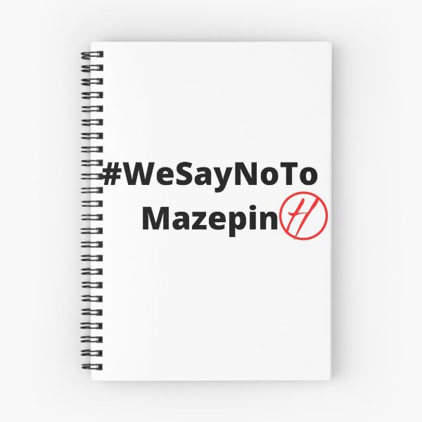 Item preview, #WeSayNoToMazepin designed and sold by Formula-Tee.