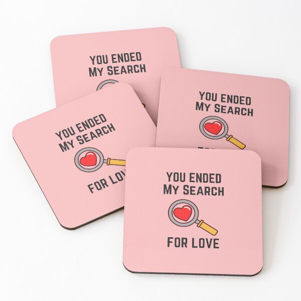 Item preview, You Ended My Search For Love  designed and sold by ModkMerch.