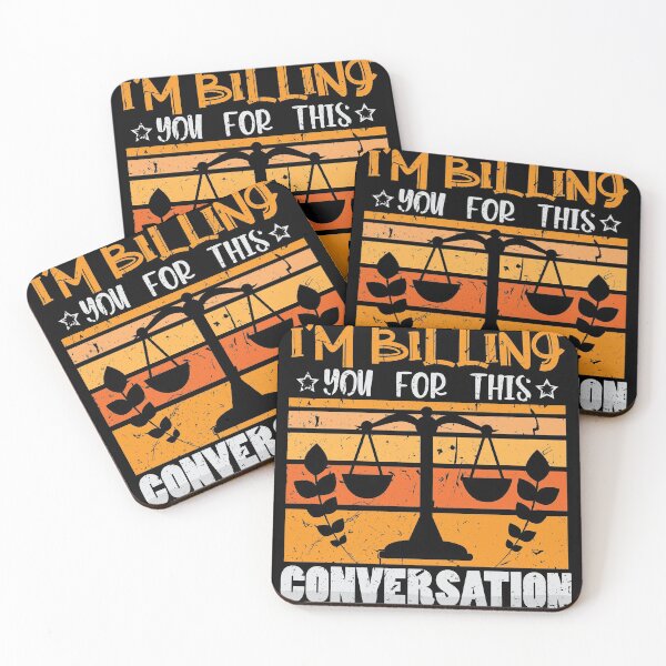 Item preview, Im Billing you for this Conversation lawyer designed and sold by Grinover.