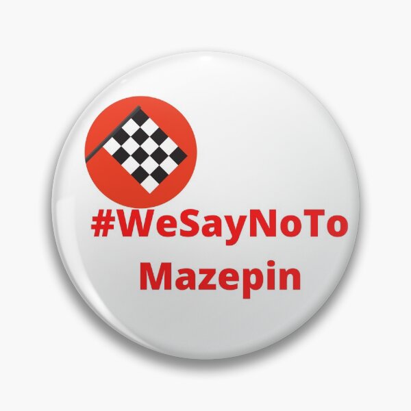 Item preview, #WeSayNoToMazepin designed and sold by Formula-Tee.