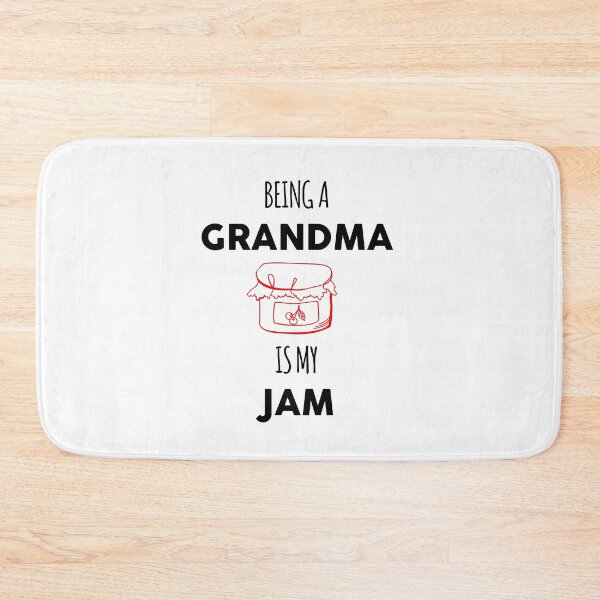 Item preview, BEING A GRANDMA IS MY JAM designed and sold by GoldenDov.