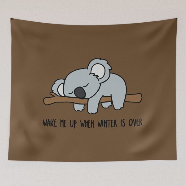 Item preview, Wake Me Up When Winter Is Over designed and sold by RaRa-Design.