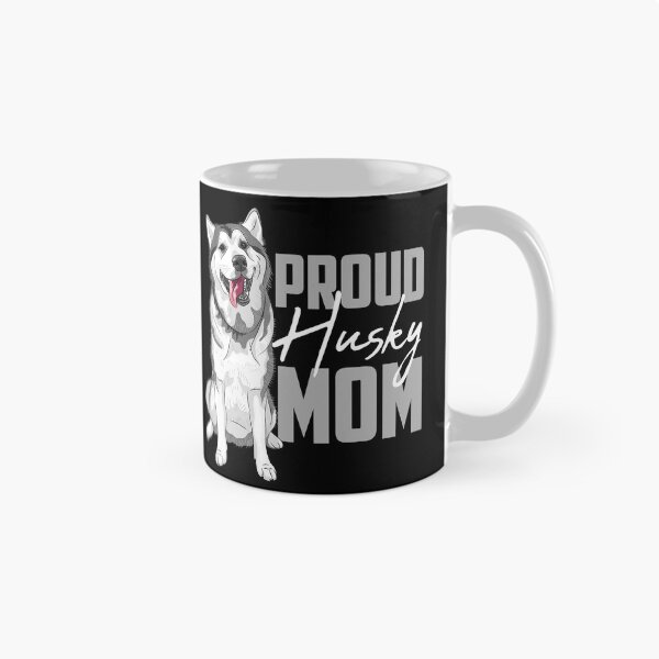 Item preview, Proud Siberian Husky Mom Black designed and sold by SoccaTamam.