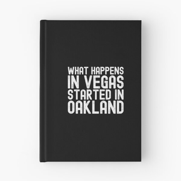 Item preview, What Happens In Vegas Started In Oakland designed and sold by henrymencia.