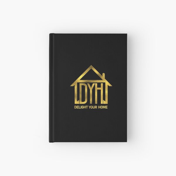 Delight your home Hardcover Journal