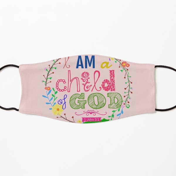 I am a child of God Kids Mask