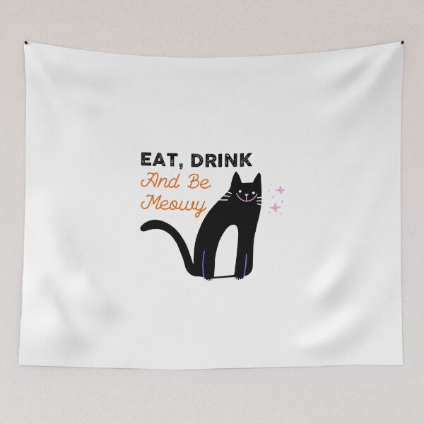 Item preview, Eat drink and be meowy designed and sold by GoldenDov.