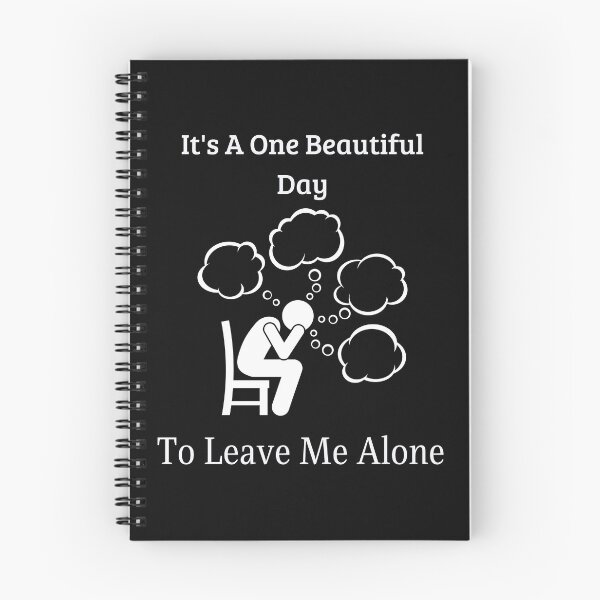 Item preview, it's a one beautiful day to leave me alone,funny designed and sold by piskwi.