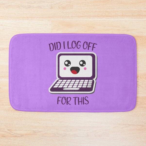 Item preview, Did I log off for this Kawaii laptop designed and sold by KawaiiPark.