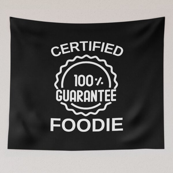 Item preview, Certified foodie 100% guarantee designed and sold by GraphicTeesSuck.
