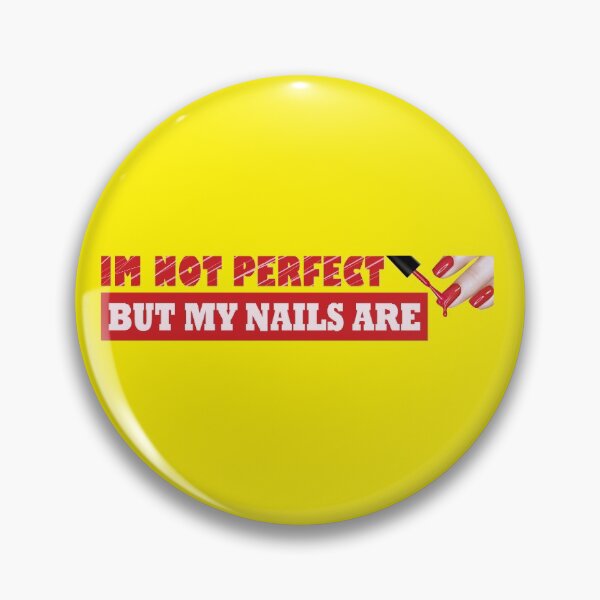 Item preview, No soy perfecto pero mis uñas lo son designed and sold by DevMetal.