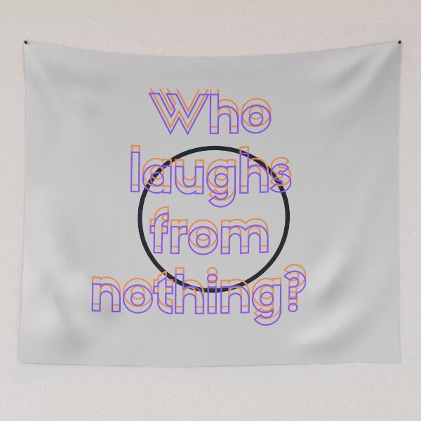 Item preview,  Who laughs from nothing? designed and sold by Viktor Kabbach.
