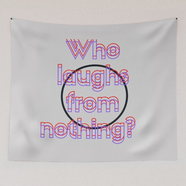 Item preview, Who laughs from nothing? designed and sold by Viktor Kabbach.