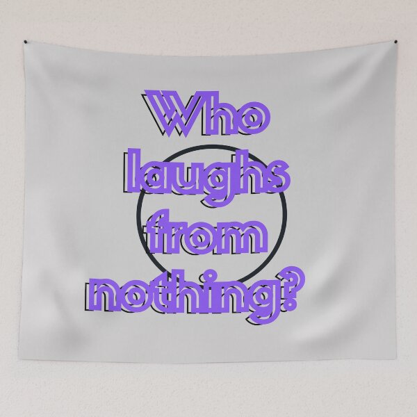 Item preview,  Who laughs from nothing? designed and sold by Viktor Kabbach.