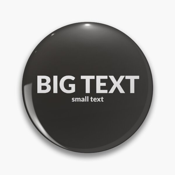 Item preview, Big text small text designed and sold by Patpat-box.
