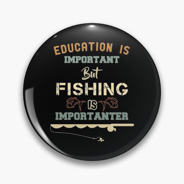 Item preview, Education Is Important But Fishing Is Importanter, Vintage Colors | Gift For Fishing Lovers designed and sold by SuperFashion.
