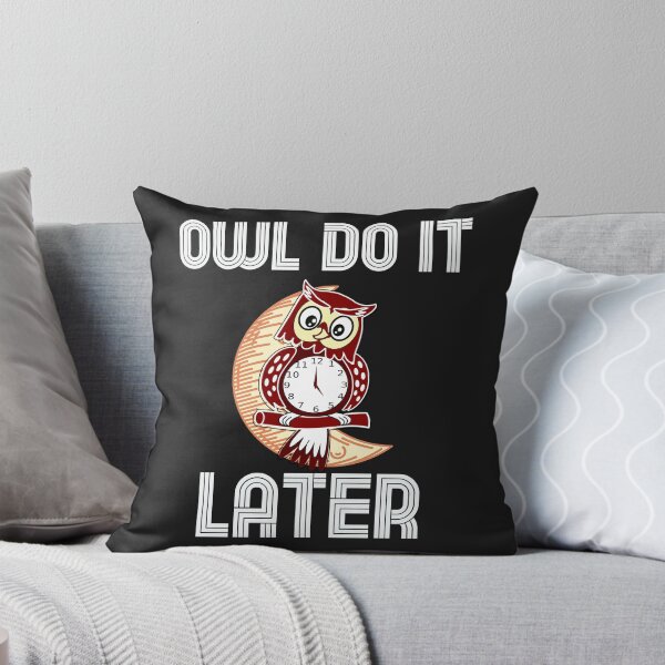Item preview,  Owl Do It Later Funny Owl Lover designed and sold by unique things.