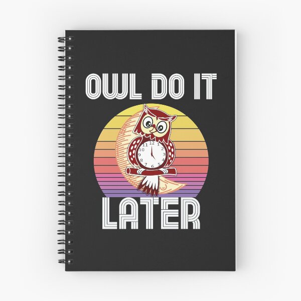 Item preview,   Owl Do It Later Funny Owl Lover designed and sold by unique things.