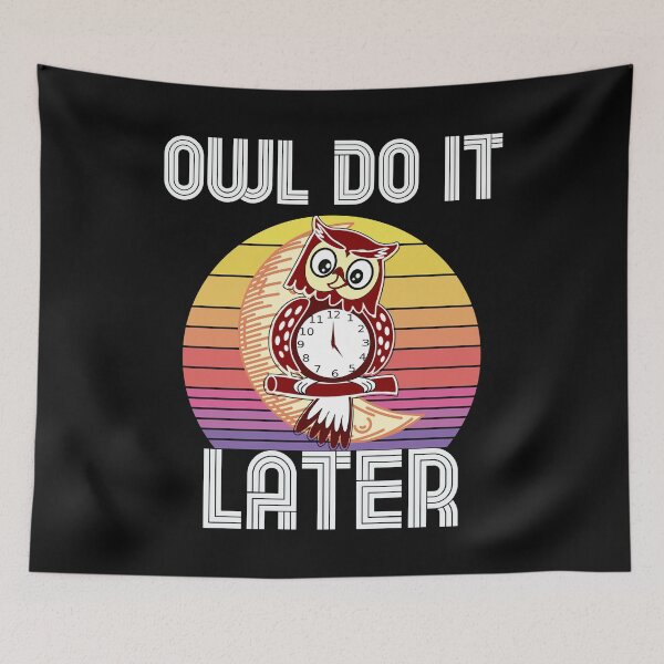 Item preview,   Owl Do It Later Funny Owl Lover designed and sold by unique things.