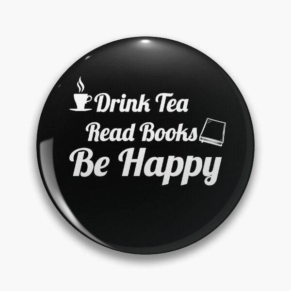 Item preview, Drink Tea Read Books Be Happy funny gifts designed and sold by thiag-o.