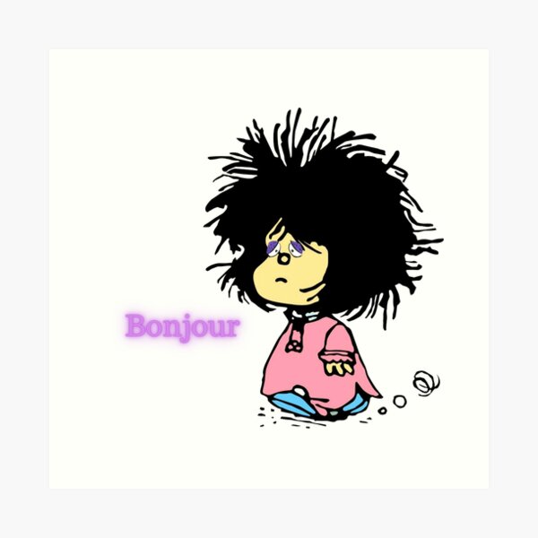 Mafalda Bonjour Lámina artística