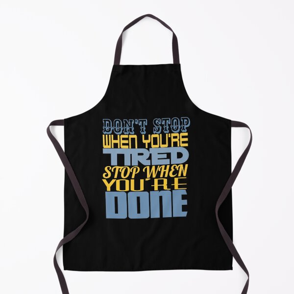 Item preview, Don't stop when you're tired quote designed and sold by Motivationftp.