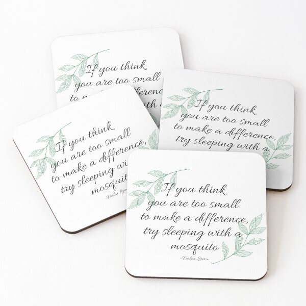Item preview, If you think you are too small to make a difference, try sleeping with a mosquito Quote designed and sold by Arts-And-Things.