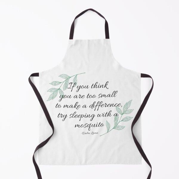 Item preview, If you think you are too small to make a difference, try sleeping with a mosquito Quote designed and sold by Arts-And-Things.