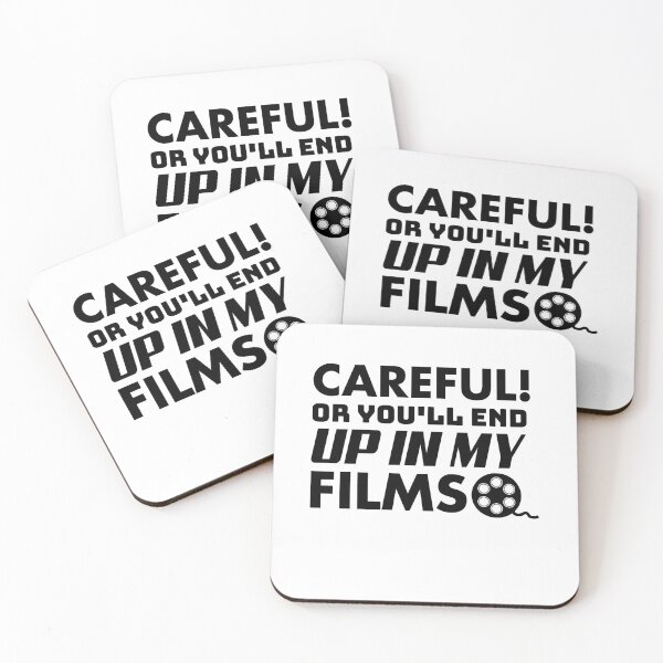 Item preview, Careful! Or You'll End Up In My Film designed and sold by Amineharoni.