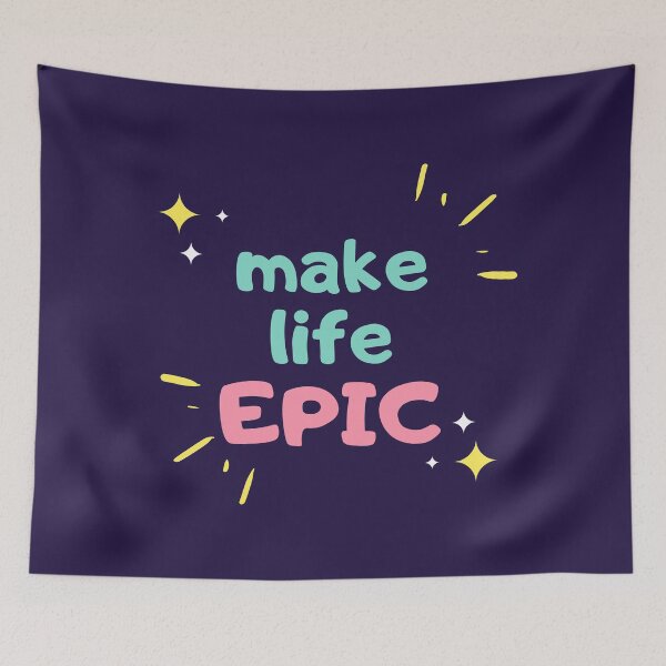 Item preview, Make Life Epic designed and sold by jpremiumdesigns.