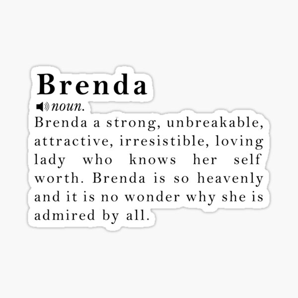 Brenda Name Definition Meaning&quot; Sticker for Sale by peachyline 