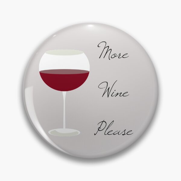 Item preview, More Wine Please designed and sold by Andersong.