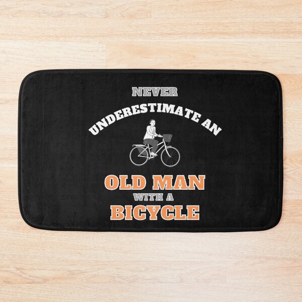 Item preview, Never Underestimate An Old Man On A Bicycle designed and sold by Levet.