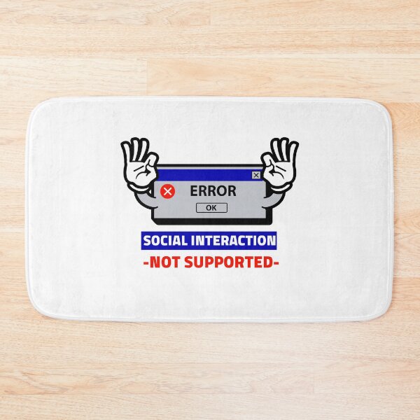 Item preview, Social Interaction Not Supported designed and sold by sketchypages.