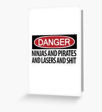 Ninjas and Pirates and Lasers, Oh My! Greeting Card