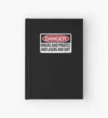 Ninjas and Pirates and Lasers, Oh My! Hardcover Journal