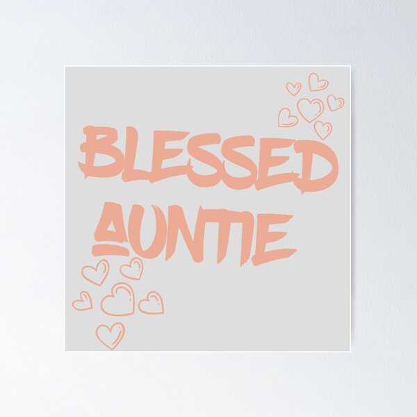 Item preview, Blessed Auntie designed and sold by Tee-S-Lab.