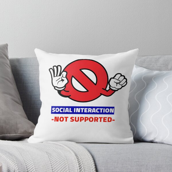 Item preview, Social Interaction Not Supported designed and sold by sketchypages.