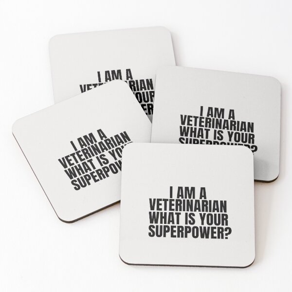 Item preview,   I AM A VETERINARIAN WHAT IS YOUR SUPERPOWER designed and sold by TrinityGIRL.