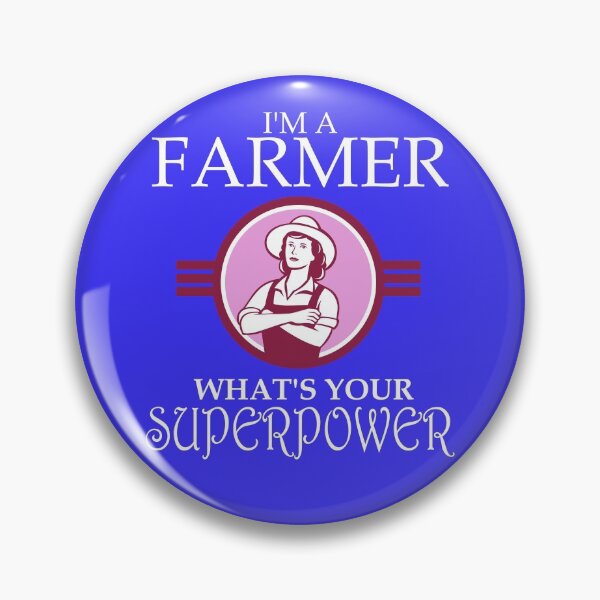 Item preview, I'm A Farmer What's Your Superpower Funny Womens Farming designed and sold by ByTekk.