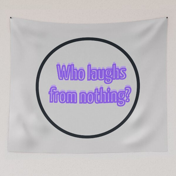 Item preview, Who laughs from nothing? designed and sold by Viktor Kabbach.