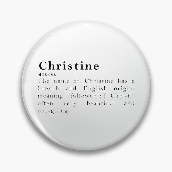 Item preview, Christine Name Definition Meaning designed and sold by peachyline.